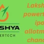 Lakshya powertech ipo allotment chances