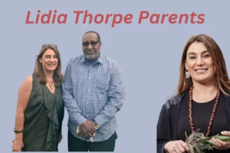 Who are Lidia Thorpe Parents | लीडिया थॉर्प के माता-पिता कौन हैं?